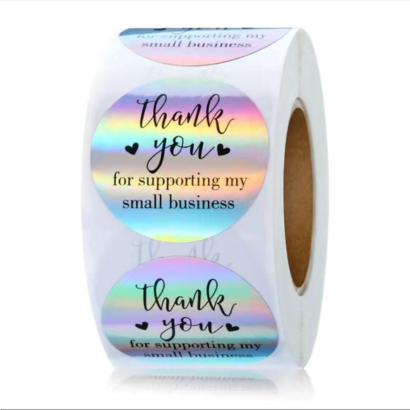500 Holographic Thank You For Supporting Small Business Stickers PRICE IS FIRM - Picture 2 of 5